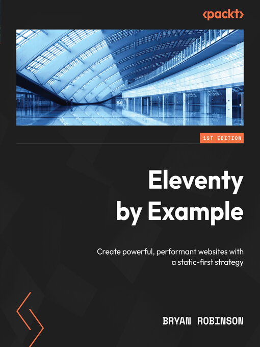 Title details for Eleventy by Example by Bryan Robinson - Available
